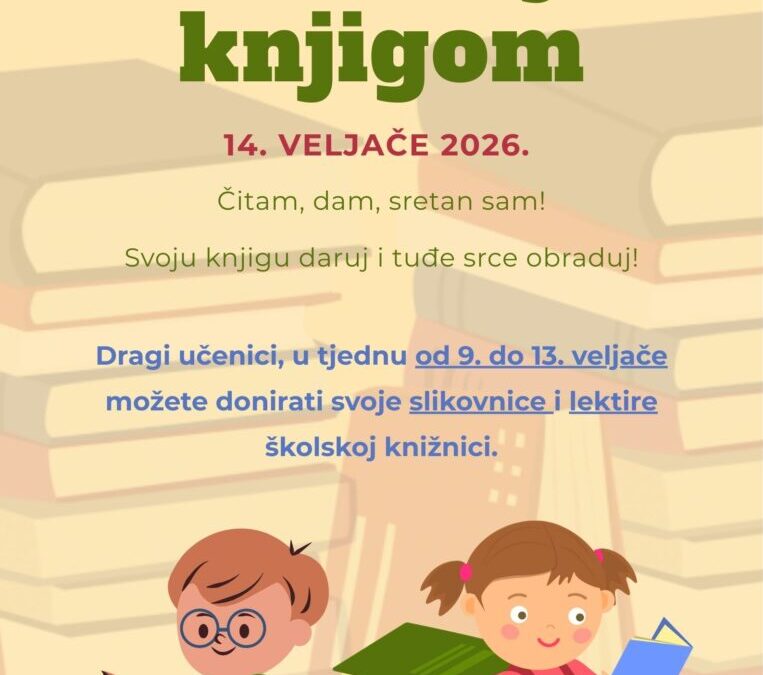 Međunarodni dan darivanja knjigom – Čitam, dam, sretan sam!